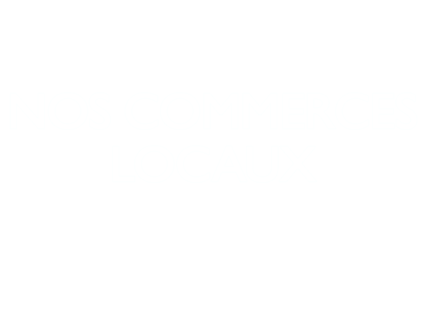 Nos Commerces Locaux